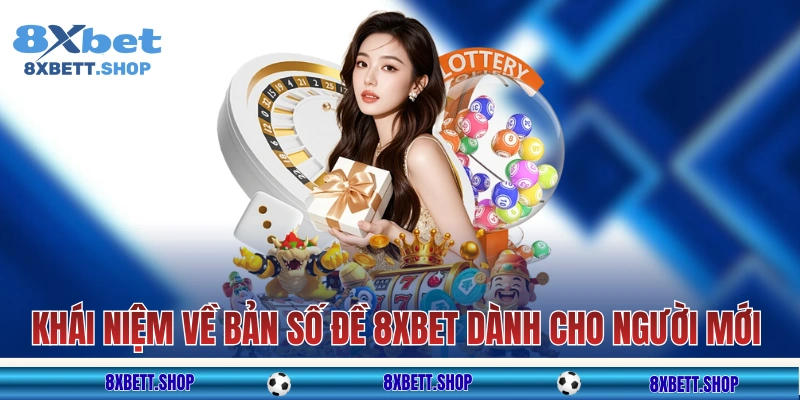 Khái niệm về bản số đề 8xbet dành cho người mới